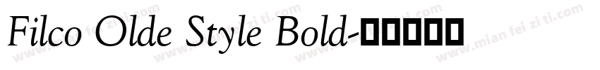 Filco Olde Style Bold字体转换
